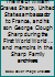 Wartime embassy: The life of William Graves Sharp, United States ambassador to France, and his son George Clough Sharp during the First World World War ... and memoirs in the Sharp Family archives 0937876151 Book Cover