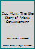 Zoo Mom the Life Story of Arlene Scheuneman 0615979505 Book Cover