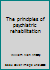 The principles of psychiatric rehabilitation 0914234862 Book Cover