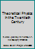 Theoretical Physics in the Twentieth Century B00B7DL5WQ Book Cover