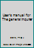 User's manual for The general inquirer B0007ENJSY Book Cover