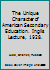 The Unique Character of American Secondary Education. Inglis Lecture, 1928. B000L2W2S0 Book Cover