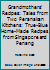 Grandmothers' Recipes: Tales from Two Peranakan Kitchens: True-Blue Home-Made Recipes from Singapore and Penang 9810567723 Book Cover