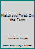 Match and Twist: On the Farm 0525470549 Book Cover