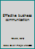 Effective business communication B0007B8UYK Book Cover