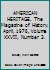 AMERICAN HERITAGE, The Magazine of History. April, 1976, Volume XXVII, Number 3. B002ZCQCP8 Book Cover