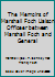 The Memoirs of Marshall Foch Liaison Officeer between Marshall Foch and General B001D4U5WA Book Cover
