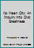 No Mean City: An Inquiry into Civic Greatness B002MHQKXA Book Cover