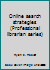 Online Search Strategies (Professional Librarians Series) 0867290056 Book Cover