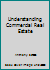 Understanding Commercial Real Estate 0793180503 Book Cover