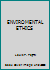 ENVIROMENTAL ETHICS 1285197291 Book Cover