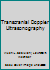 Transcranial Doppler Ultrasonography 1556643942 Book Cover