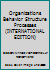 Organizations Behavior Structure Processes (INTERNATIONAL EDITION) 007124042X Book Cover