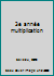 Tables de multiplication - 3e année 2896422943 Book Cover