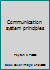 Communication System Principles 0201057581 Book Cover