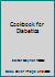 Cookbook for Diabetics B000HFNOAG Book Cover
