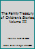 The Family Treasury of Children's Stories, Volume III B07PDXFN2N Book Cover