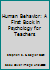 Human Behavior: A First Book in Psychology for Teachers B000MBDFRW Book Cover