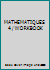 MATHEMATIQUES 4 / WORKBOOK 2765004676 Book Cover