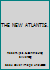 THE NEW ATLANTIS. B00D5PWVFE Book Cover