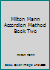 Milton Mann Accordion Method Book Two B000FOLMVC Book Cover