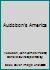 Audobon's America B000NZTQJ8 Book Cover