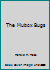 The Mubox Bugs 1931474826 Book Cover