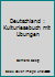 Deutschland : Kulturlesebuch mit Ubungen B000CDRPZS Book Cover