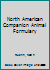 North American Companion Animal Formulary 1934880108 Book Cover