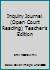 Inquiry Journal (Open Court Reading) Teacher's Edition 0028310071 Book Cover