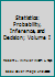 Statistics: Probability, Inference, and Decision; Volume I B008XH7U8W Book Cover