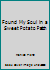 Found My Soul in a Sweet Potato Patch 0965971104 Book Cover