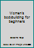 Women's bodybuilding for beginners 0024998907 Book Cover