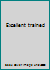Excellent trained 7106028010 Book Cover