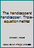 The handicappers' handicapper: Triple-equation method 0918636019 Book Cover