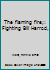 The flaming fire;: Fighting Bill Harrod, B0007DTHAE Book Cover