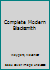 The Complete Modern Blacksmith
