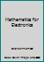 Mathematics for Electronics 0135626293 Book Cover