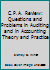 C.P.A. Review: Questions and Problems in Auditing and in Accounting Theory and Practice B01GNELT8I Book Cover