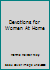 Devotions for Women At Home B002KAI8HA Book Cover