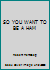 SO YOU WANT TO BE A HAM B000H38TMG Book Cover