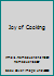 Joy of Cooking (Vol.1 Main Course Dishes the All-Ourpose Cookbook Joy Of Cooking) B002AJP7SO Book Cover