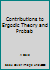 Contributions to Ergodic Theory and Probab 0387051880 Book Cover