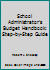 School Administrator's Budget Handbook: A Step-By-Step Guide for Preparing and Managing Your School Budget 0137933320 Book Cover