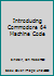 Introducing Commodore 64 machine code 0134773160 Book Cover