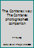 The Contarex way: The Contarex photographer's companion B0000CL6PV Book Cover