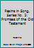 Psalms in Song, Series No. 3: Promises of the Old Testament B0016CCFHC Book Cover