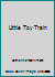 Little Toy Train 0709720793 Book Cover