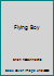 Flying Boy Rlb 0517559803 Book Cover