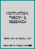 MOTIVATION THEORY & RESEARCH B0026HHGPW Book Cover